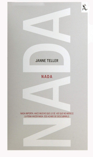 Nada, de Teller, Janne. Editorial SEIX BARRAL, edición 1 en español, 2017