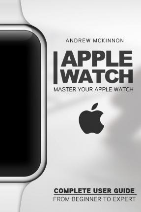 Libro Apple Watch - Senior Lecturer Andrew Mckinnon