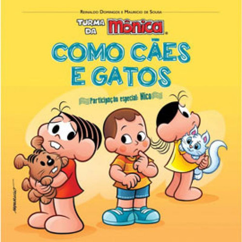 Turma Da Monica Em Como Caes A Gatos