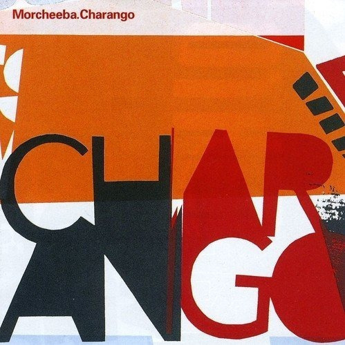 Charango - Morcheeba - Disco Cd - Nuevo (12 Canciones)