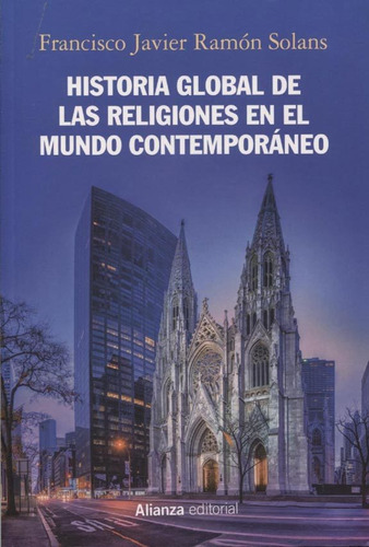 Historia Global De Las Religiones En El Mundo Contemporaneo