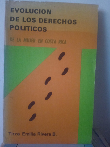 Evolución De Derechos Políticos De La Mujer En Costa Rica 