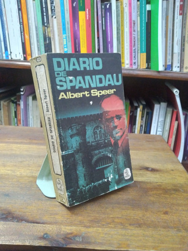 Diario De Spandau - Albert Speer