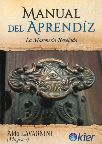 Manual Del Aprendiz - Aldo Lavagnini (nva. Edición)