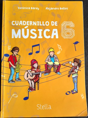 Cuadernillo De Musica 6 - Bellini - Stella