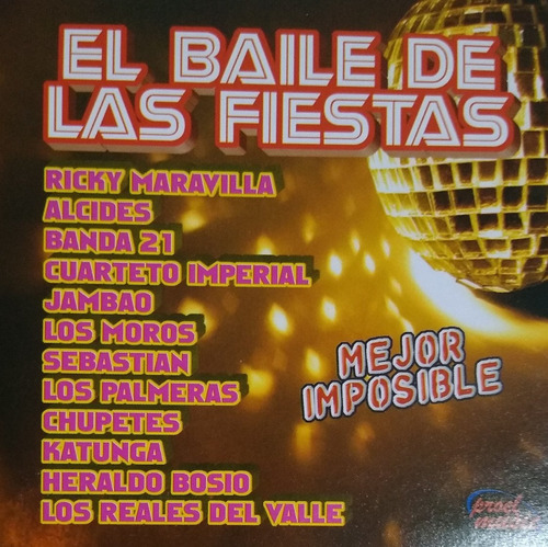 Baile De Las Fiestas Cd Nuevo Los Palmeras Banda 21  Y Otros