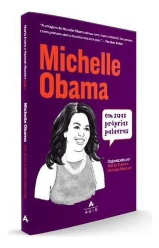 Michelle Obama Em Suas Próprias Palavras, De Evans, Marta. Editora Agir, Capa Mole Em Português