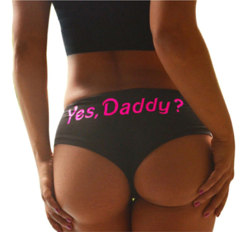 Sexy Calzón Con Diseño Yes Daddy Hotwife