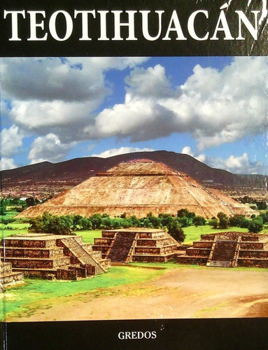 Teotihuacan Coleccion Arqueologia Editorial Gredos, De Es, Vários. Editorial Gredos En Español