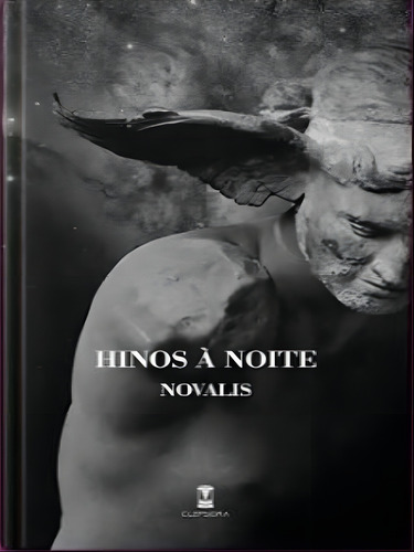 Hinos À Noite, De Novalis. Editorial Sebo Clepsidra, Capa Mole Em Português