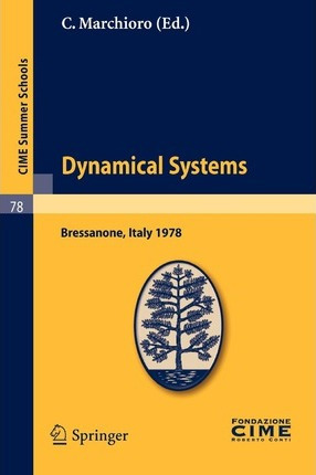 Libro Dynamical Systems : Lectures Given At A Summer Scho...