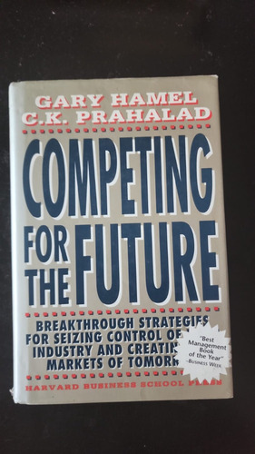 Competing For The Future - Gary Hamel