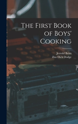Libro The First Book Of Boys' Cooking - Beim, Jerrold 191...