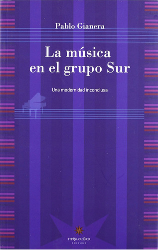 Libro Música En El Grupo Sur, La