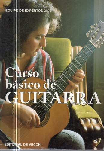 Curso Basico De Guitarra De Vecchi 