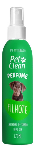 Perfume Colônia Para Cães E Gatos Pet Clean Filhote 120ml