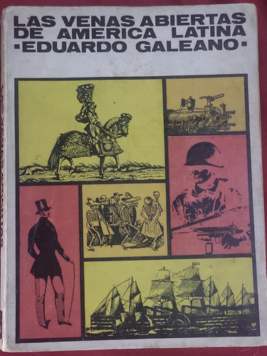Las Venas Abiertas De América Latina - Galeno. 1ra Edición 