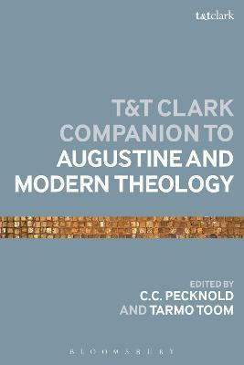 Libro The T&t Clark Companion To Augustine And Modern The...