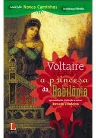 Livro A Princesa Da Babilônia - Voltaire [2006]