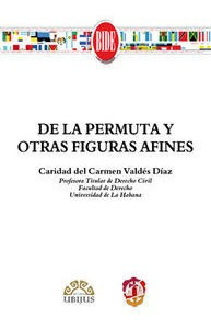 Libro De La Permuta Y Otras Figuras Afines - Valdã©s Dã­a...