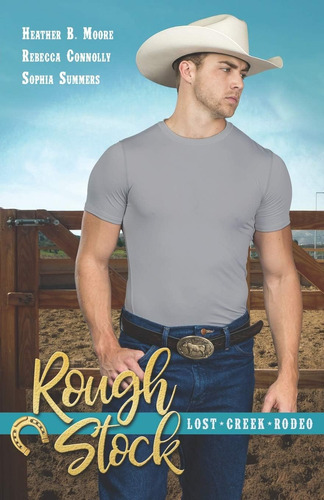 Libro:  Rough Stock (lost Creek Rodeo)