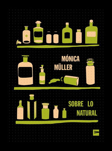 Sobre Lo Natural - Monica Muller