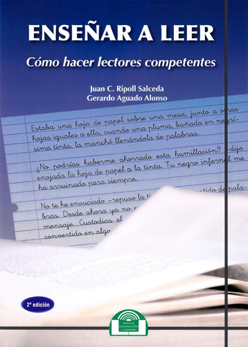 Enseñar A Leer. Cómo Hacer Lectores Competentes