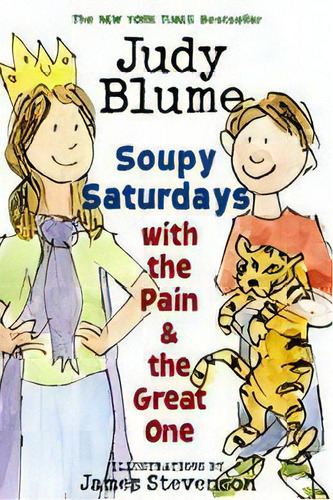 Soupy Saturdays With The Pain & The Great One - Year, De Blume,judy. Editorial Random House-children Bks En Inglés