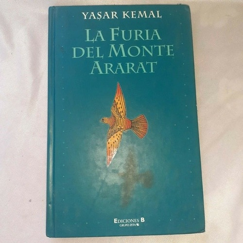 Libro Empastado  La Furia Del Monte Ararat Por  Yasar Kemal