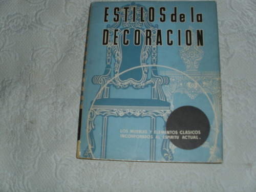 Estilos De La Decoracion Libro