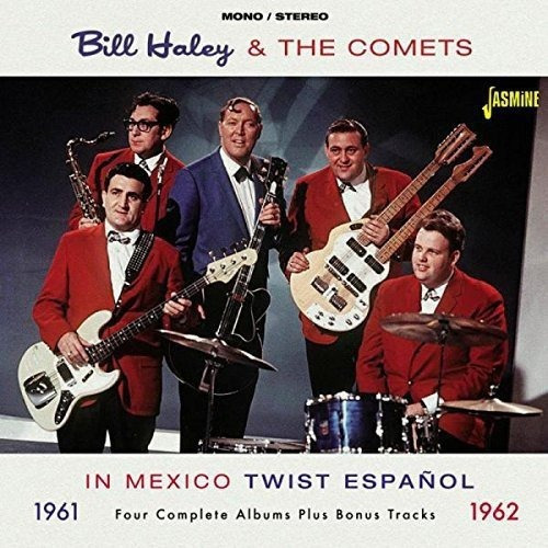 Haley Bill & The Comets In Mexico 1961-62-twist Espanol Cdx2
