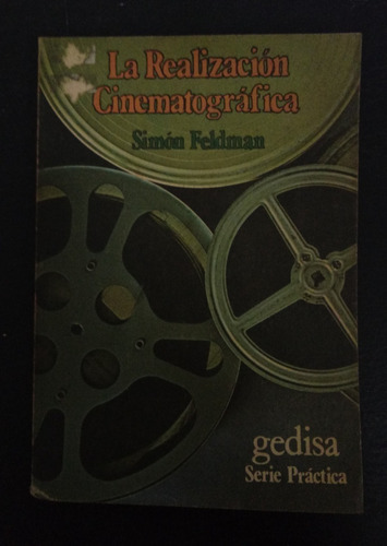La Realización Cinematográfica - Simón Feldman - Fx