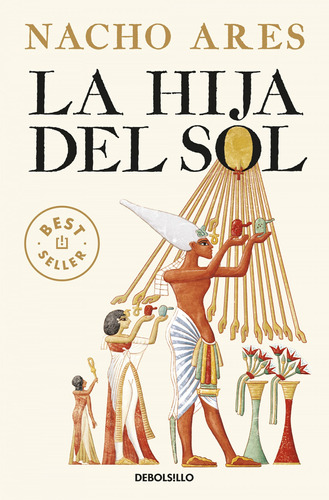 Libro La Hija Del Sol - Ares, Nacho