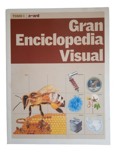 Gran Enciclopedia Visual Tomo 1 De La A - Ard 