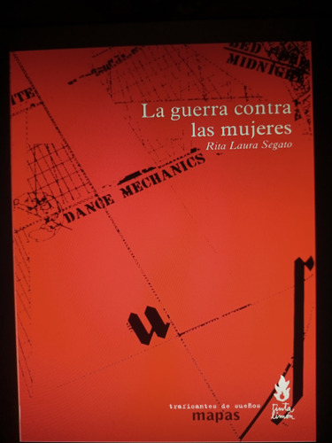 Libro La Guerra Contra Las Mujeres - Rita Segato