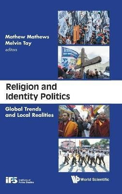 Libro Religion & Identity Politics: Global Trends And Loc...