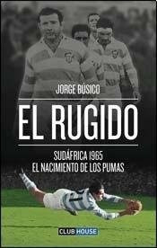 Rugido, El.sudafrica 1965 De Busico - Del Dragon