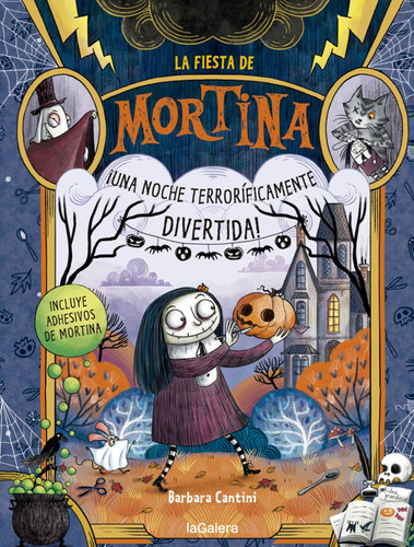 Libro La Fiesta De Mortina - Cantini, Barbara