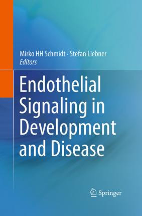 Libro Endothelial Signaling In Development And Disease - ...