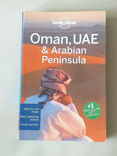 Oman, Uae & Arabian Peninsula Lonely Planet En Inglés, 2013.