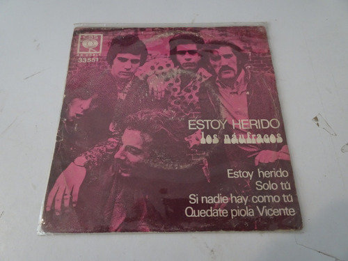 Los Naufragos - Estoy Herido + 3 - Ep Argentino