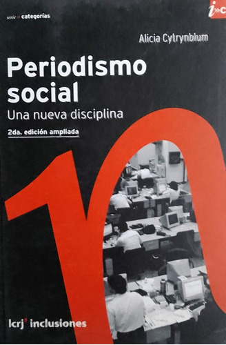 Periodismo Social Una Nueva Disciplina (2 Edicion Ampliada)