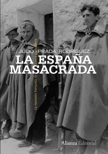 Libro La España Masacrada De Prada Rodríguez, Julio