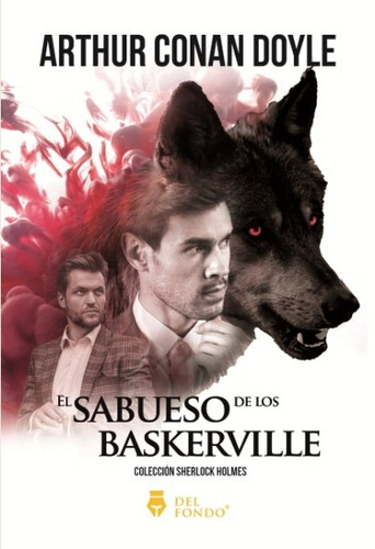 El Sabueso De Los Baskerville, De An Doyle, Arthur. Del Fondo Editorial, Tapa Blanda En Español, 2019