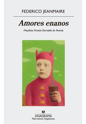 Amores Enanos - Federico Jeanmaire