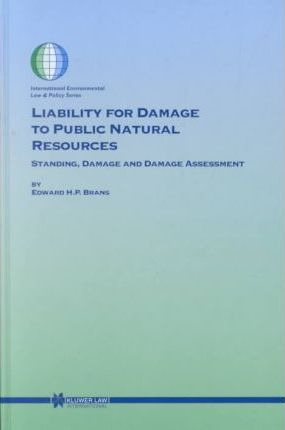 Libro Liability For Damage To Public Natural Resources : ...