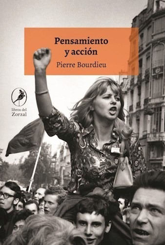 Libro Pensamiento Y Accion De Pierre Bourdieu