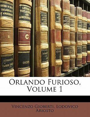 Libro Orlando Furioso, Volume 1 - Gioberti, Vincenzo