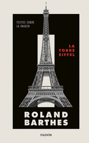 La Torre Eiffel - Barthes, Roland  - *