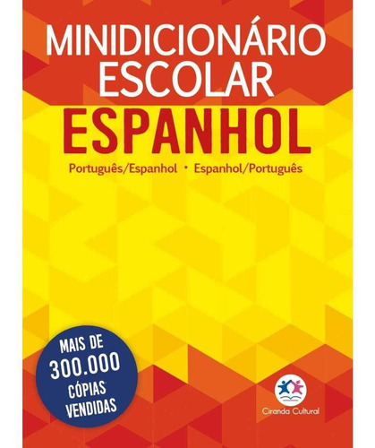 Minidicionário Escolar Espanhol X Português